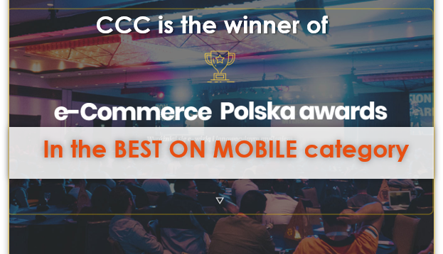 CCC is the winner of the E-commerce Polska Awards